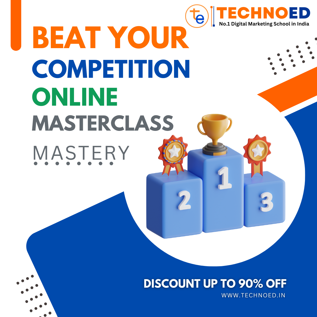 Beat your competition Masterclass
